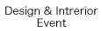 Design & Interior Event