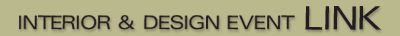 INTERIOR & DESIGN EVENT LINK 