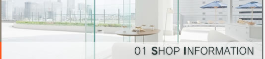 01 SHOP INFORMATION