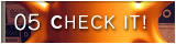 05 CHECK IT! >>