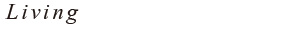 Living